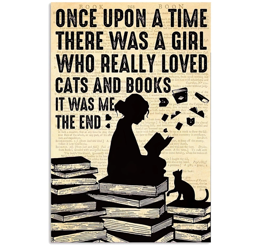 Poster, Canvas - Girl Reading Books Cat Once Upon A Time There Was A Girl Who Really Loved Cats And Books It Was Me The End Print Framed Wall Art