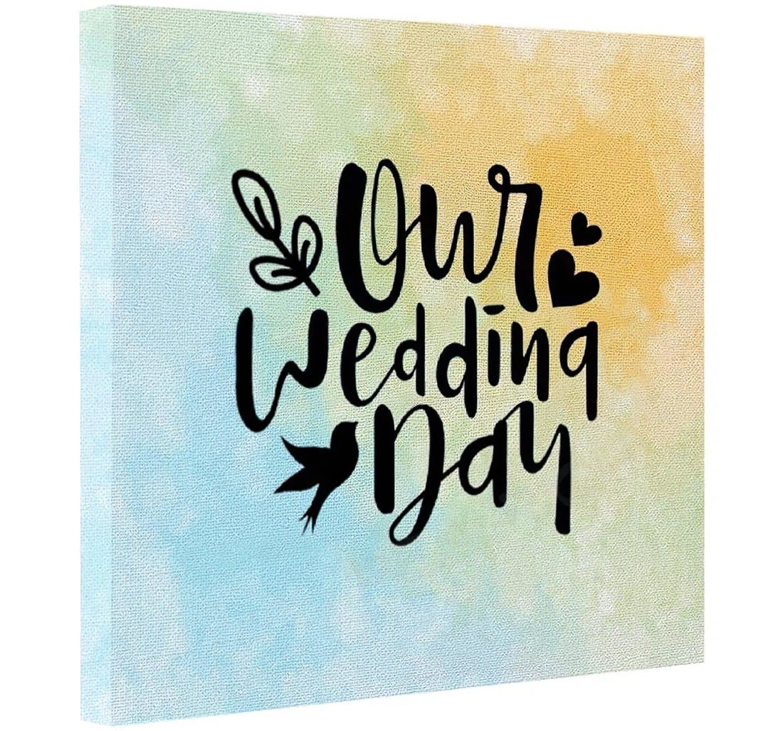 Poster, Canvas - Our Wedding Day Lettering Birthday Day Decorations, Print Framed Wall Art