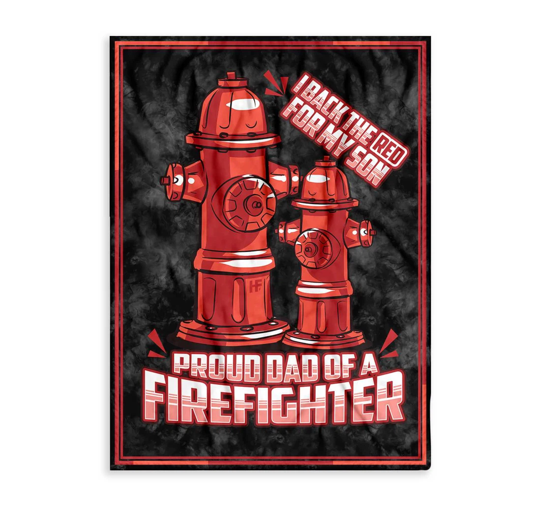 Throw Blanket, Quilt - I Back The Red My Son Firefighter Sherpa Fleece