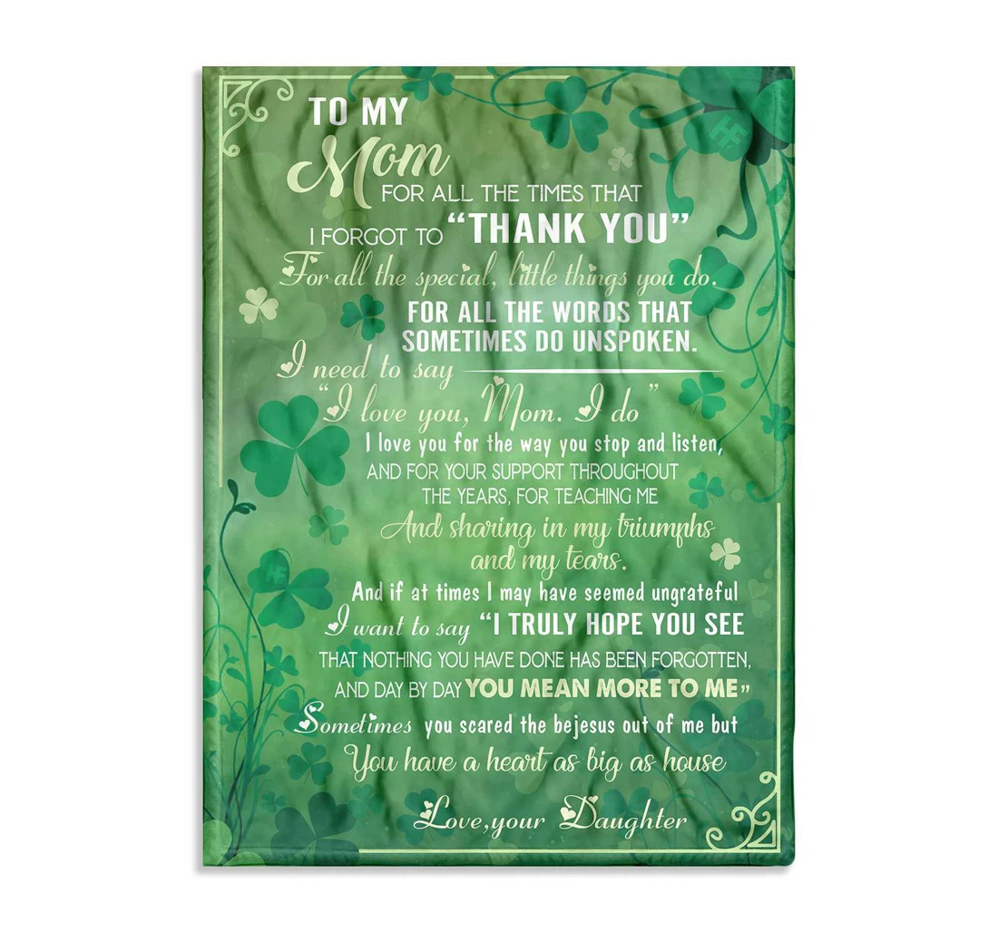 Throw Blanket, Quilt - Gift Mom Saint Patrick's Day Irish Daughter 4 Sherpa Fleece