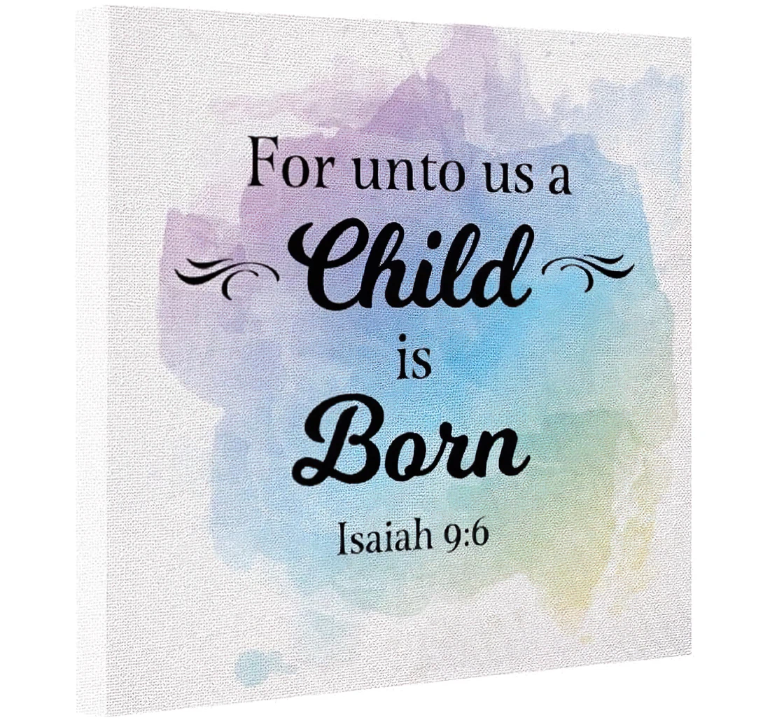 Poster, Canvas - Quotes Sayings A Child Is Born On Print Framed Wall Art
