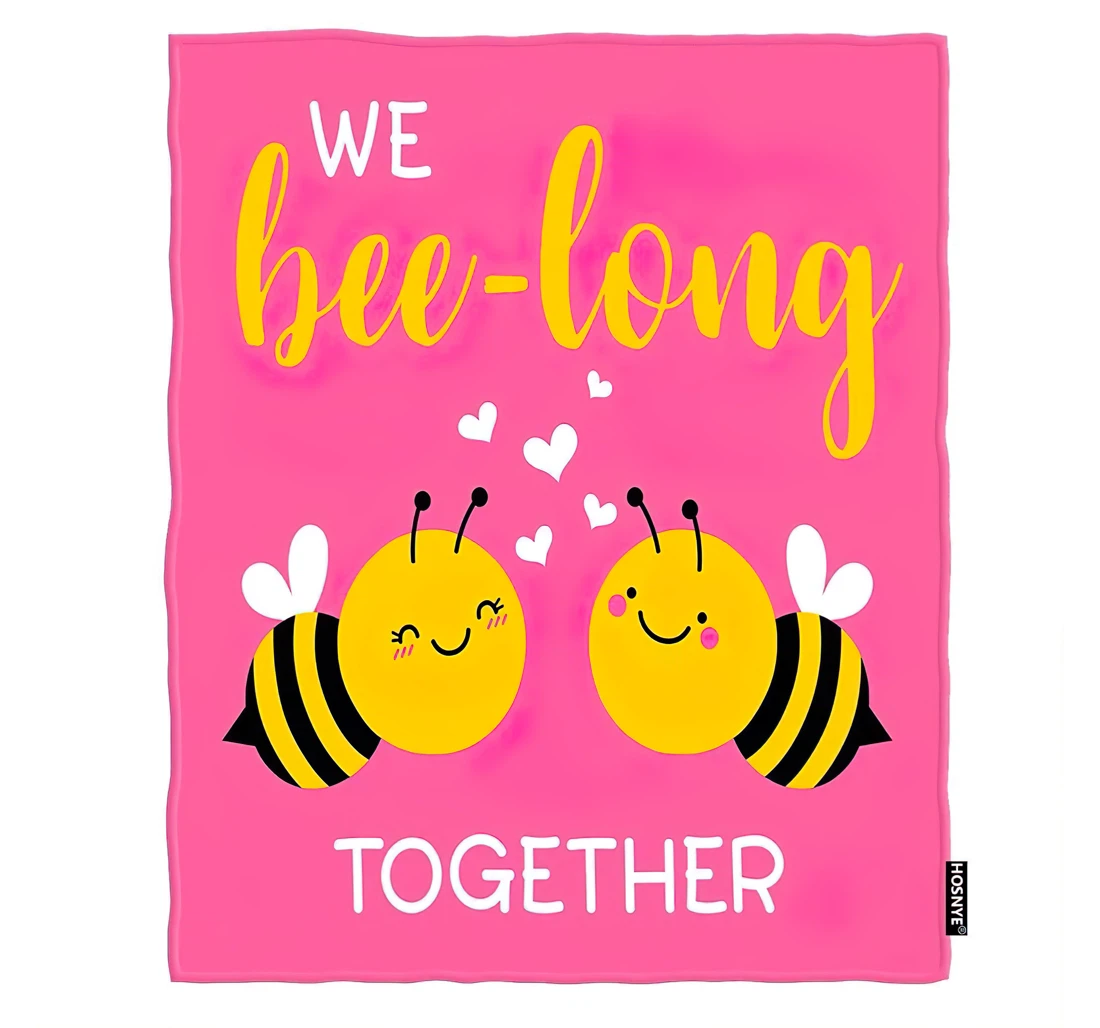 Throw Blanket, Quilt - Bee Couple Baby Kids We Bee-long Together With Cute Bee Couple Cartoon Valentine’s Day Car Sherpa Fleece