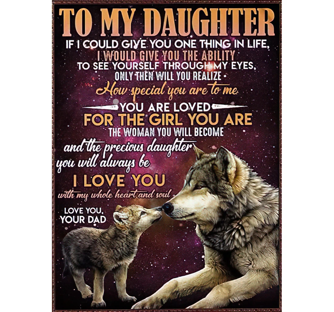 Throw Blanket, Quilt - Personalized To My Daughter Wolf Little Boy Boy From Dad Customized Grey Wolves Papa Baby Galaxy Premium Bedroom Gifts Sherpa Fleece