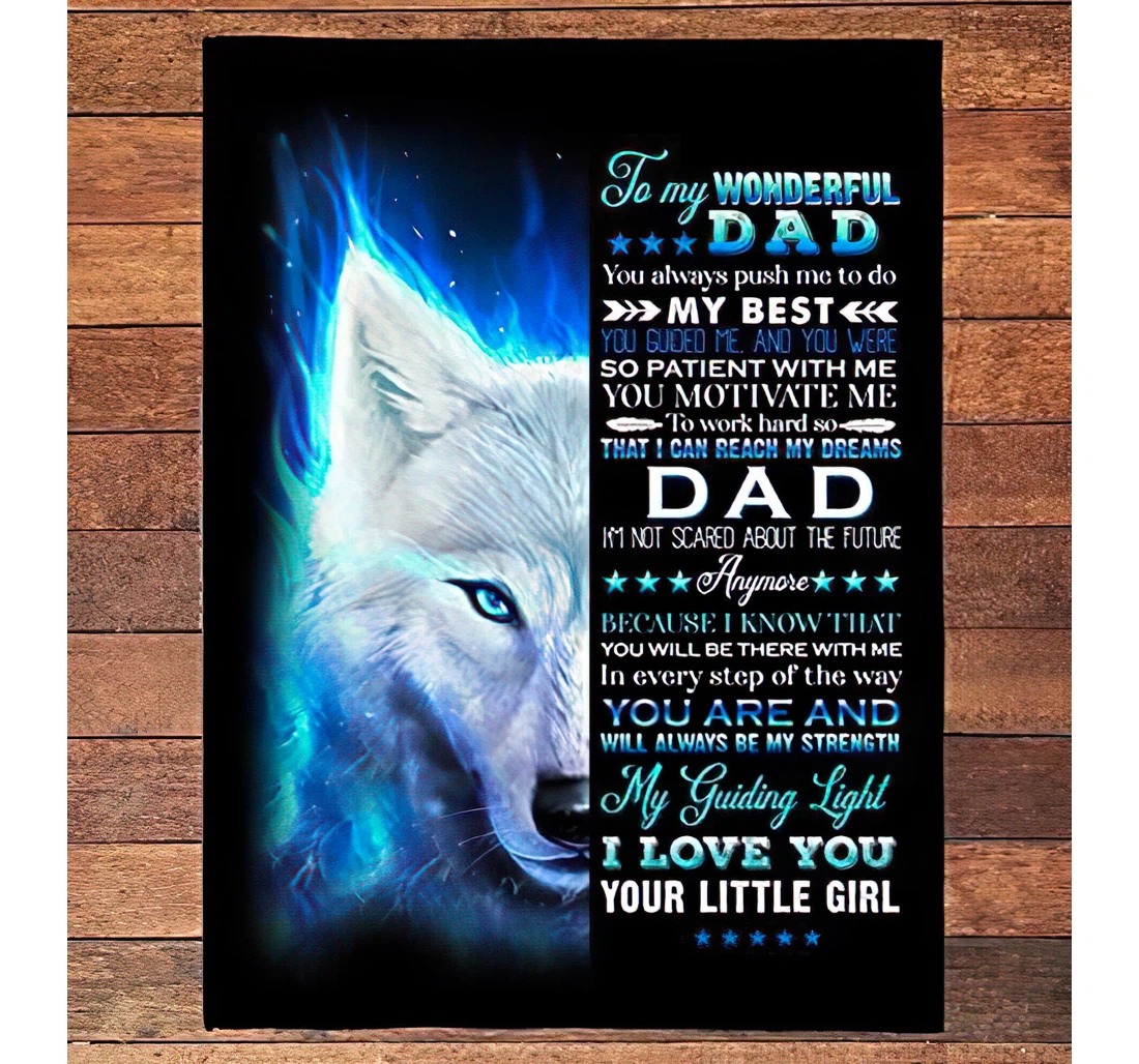 Throw Blanket, Quilt - Personalized White Wolf To My Dad From Litte Girl Custom Name Wild Animal Awrn Bedding You Always Push Me To Do Family Gifts Sherpa Fleece