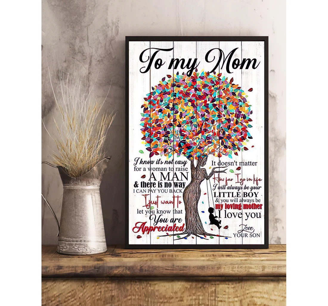 Poster, Canvas - To My Mom How Far I Go In Life Mom Paper Print Framed Wall Art