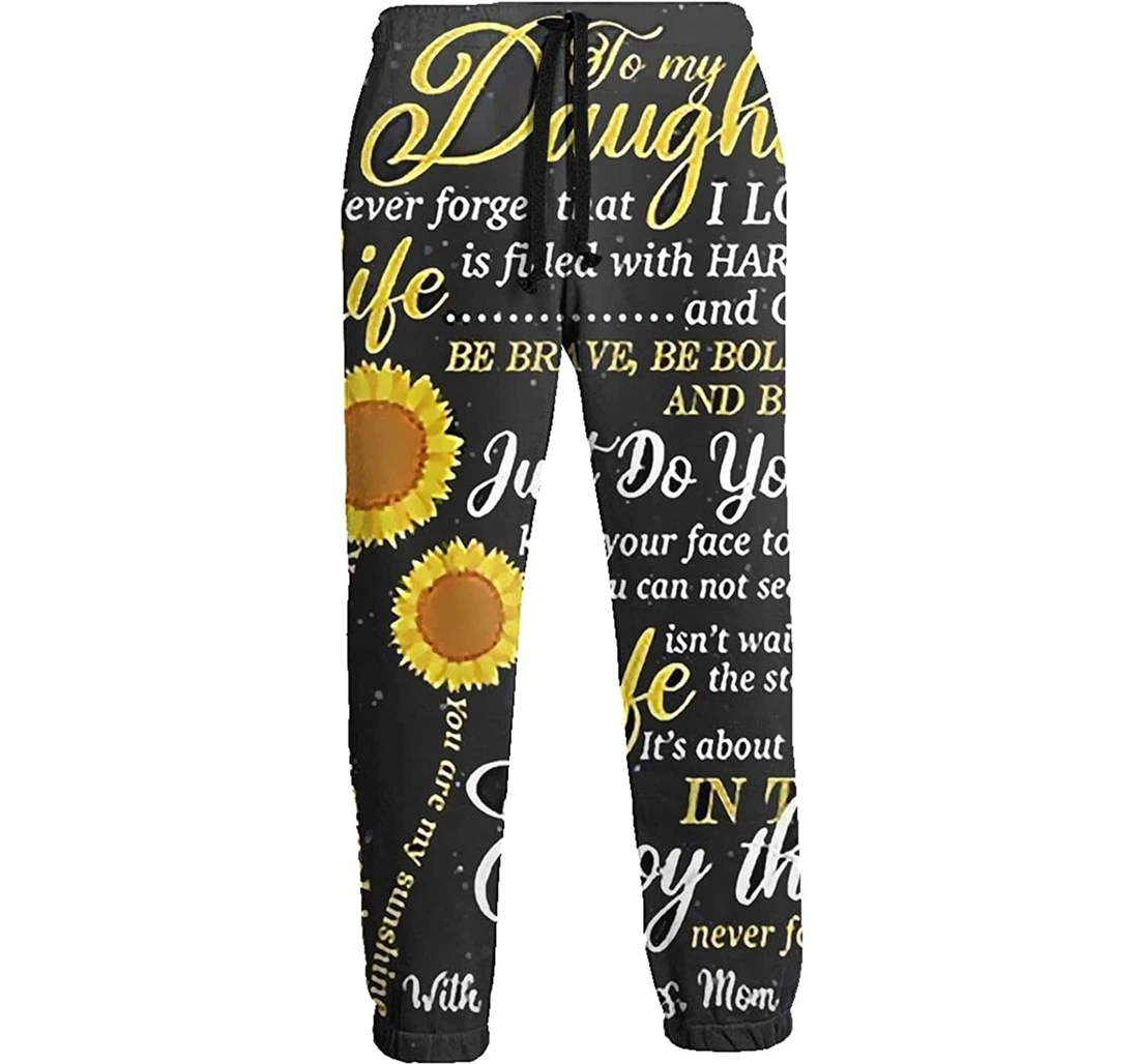 Personalized To My Daughter Running Casual For Sweatpants, Joggers Pants With Drawstring For Men, Women