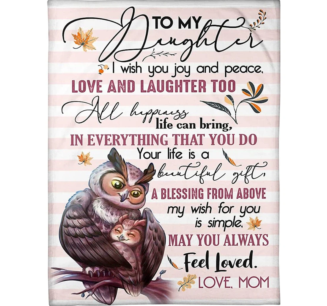 Throw Blanket, Quilt - Personalized To My Daughter From Mom Custom Name Catbird Lovers Joy And Peace Love And Laughter Cute Owl Art Print Gifts Xmas Sherpa Fleece