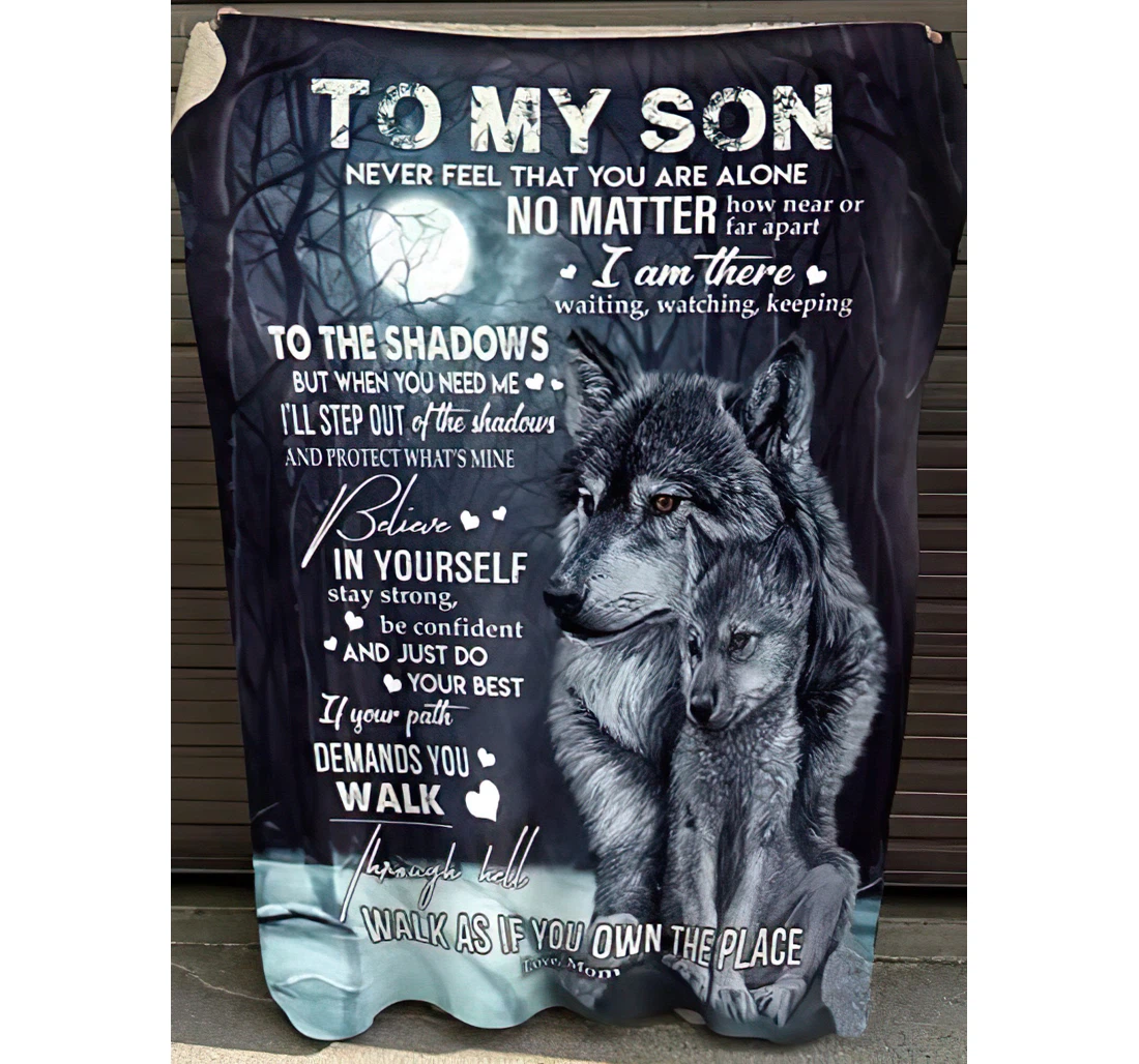 Throw Blanket, Quilt - Personalized To My Son Wolf From Mom Customized Grey Wolf Mommy And Baby In The Dark Family Bedroom Gifts Sherpa Fleece