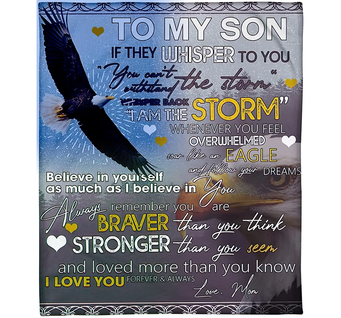 Throw Blanket, Quilt - Personalized Eagle To My Son From Grandma Customized Braver Eagle Baby Flying Storm Sky Gifts Son Birthday Sherpa Fleece