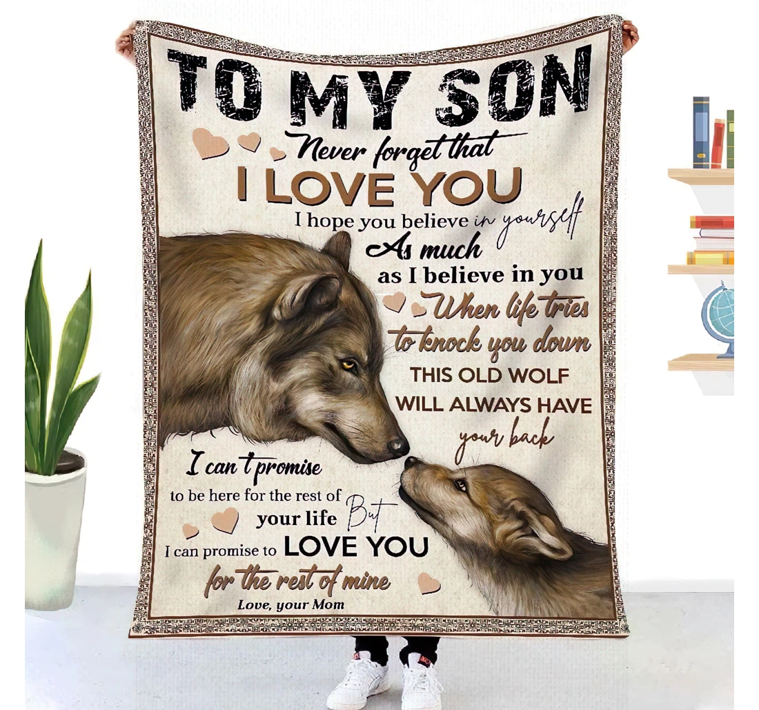 Throw Blanket, Quilt - Personalized Wolf To My Son From Mom Customized Print Wolves Gifts Sherpa Fleece