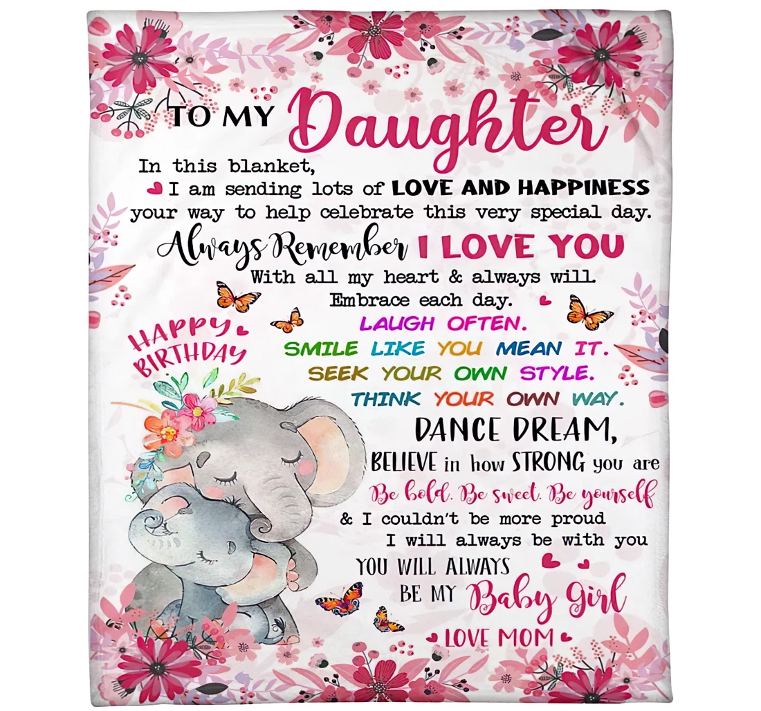 Throw Blanket, Quilt - Personalized Family To My Daughter From Mom Custom Name In This I Am Sending Love Together Mother And Baby Elephants Pink Flower Bedding Gifts Xmas Sherpa Fleece