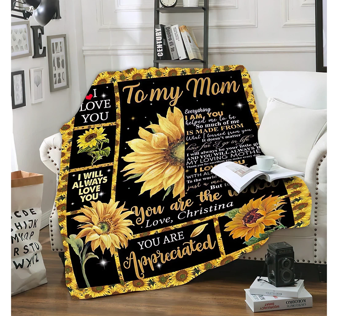 Throw Blanket, Quilt - Personalized Sunflower To My Mom From Daughter And Son Custom Name The Beautiful Sunflowers Gifts Beloved Mother Sherpa Fleece