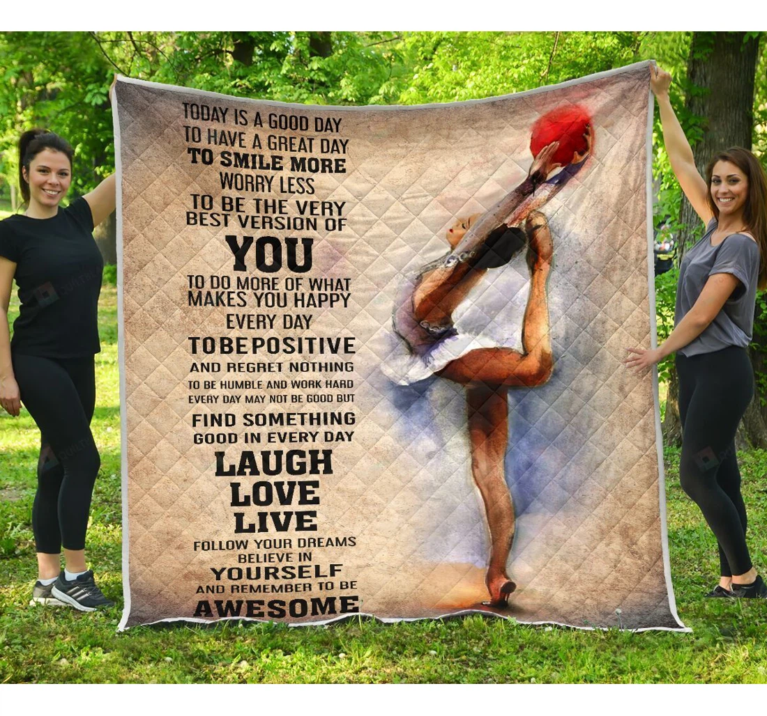 Throw Blanket, Quilt - Gymnastics Today Is A Good Day Great Customized Gift Sherpa Fleece