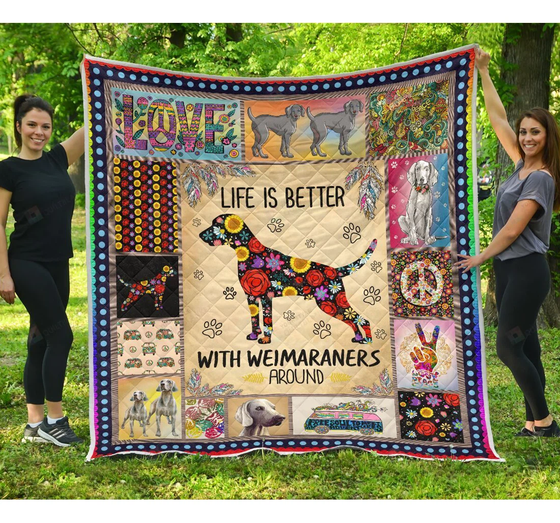 Throw Blanket, Quilt - Life Is Better With Weimaraners Great Customized Gifts Sherpa Fleece