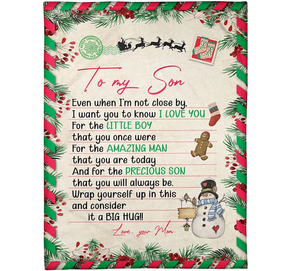 Throw Blanket, Quilt - Personalized Xmas To My Son From Mom Custom Name Even When I'm Not By Cute Snowman Love Letter Style Bedding Gifts Sherpa Fleece