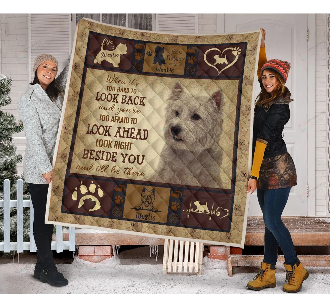 Throw Blanket, Quilt - Westie Beside You And I'll Be There Sherpa Fleece