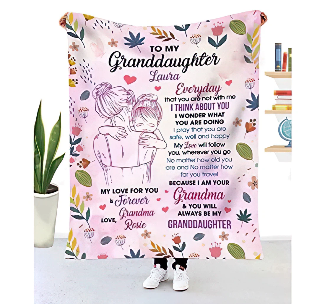 Throw Blanket, Quilt - Personalized Love To My Granddaughter From Grandma Custom Name My Love You Is Forever Together Cute Hug From Grandmother Gifts Sherpa Fleece