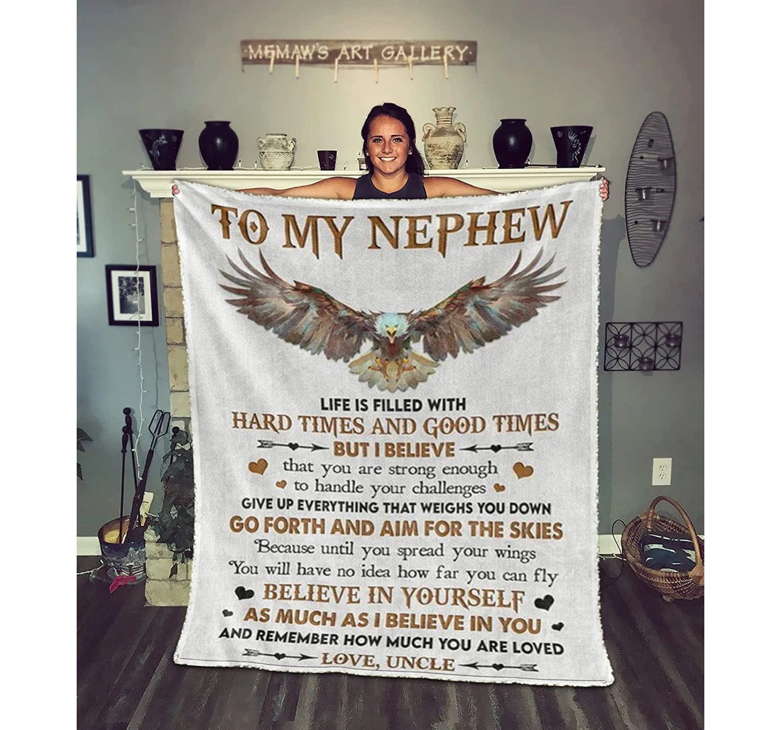 Throw Blanket, Quilt - Personalized Eagle To My Nephew From Un Customized Hawk White Head Eagle Wings Gifts Nephew Sherpa Fleece