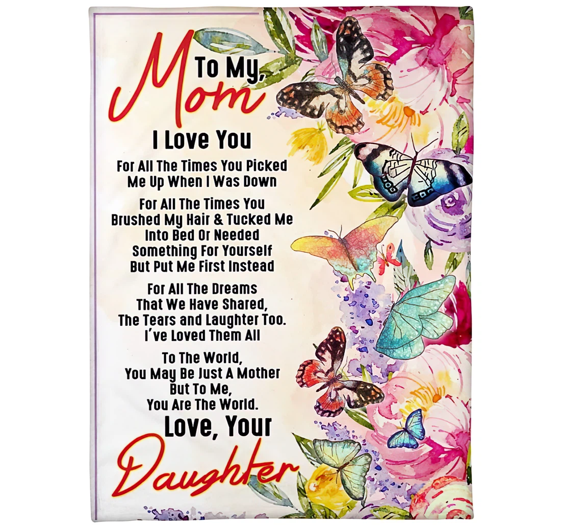 Throw Blanket, Quilt - Personalized To My Mom Butterfly Mommy From Daughter Customized Colorful Butterflies And Flower Gifts Sherpa Fleece