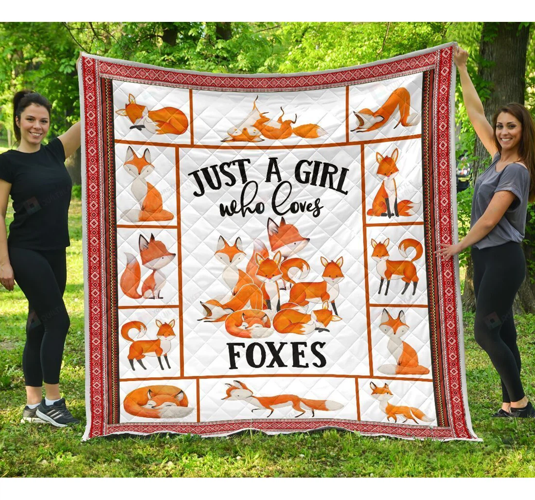 Throw Blanket, Quilt - Fox Just A Girl Who Loves Foxes Great Gifts Sherpa Fleece