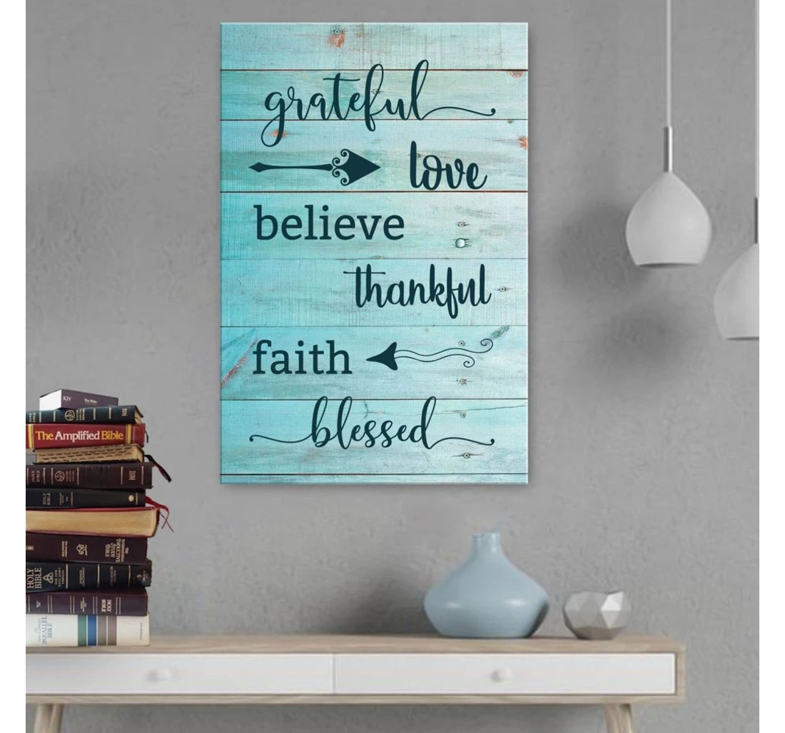 Poster, Canvas - Grateful Love Believe Thankful Faith Blessed Print Framed Wall Art