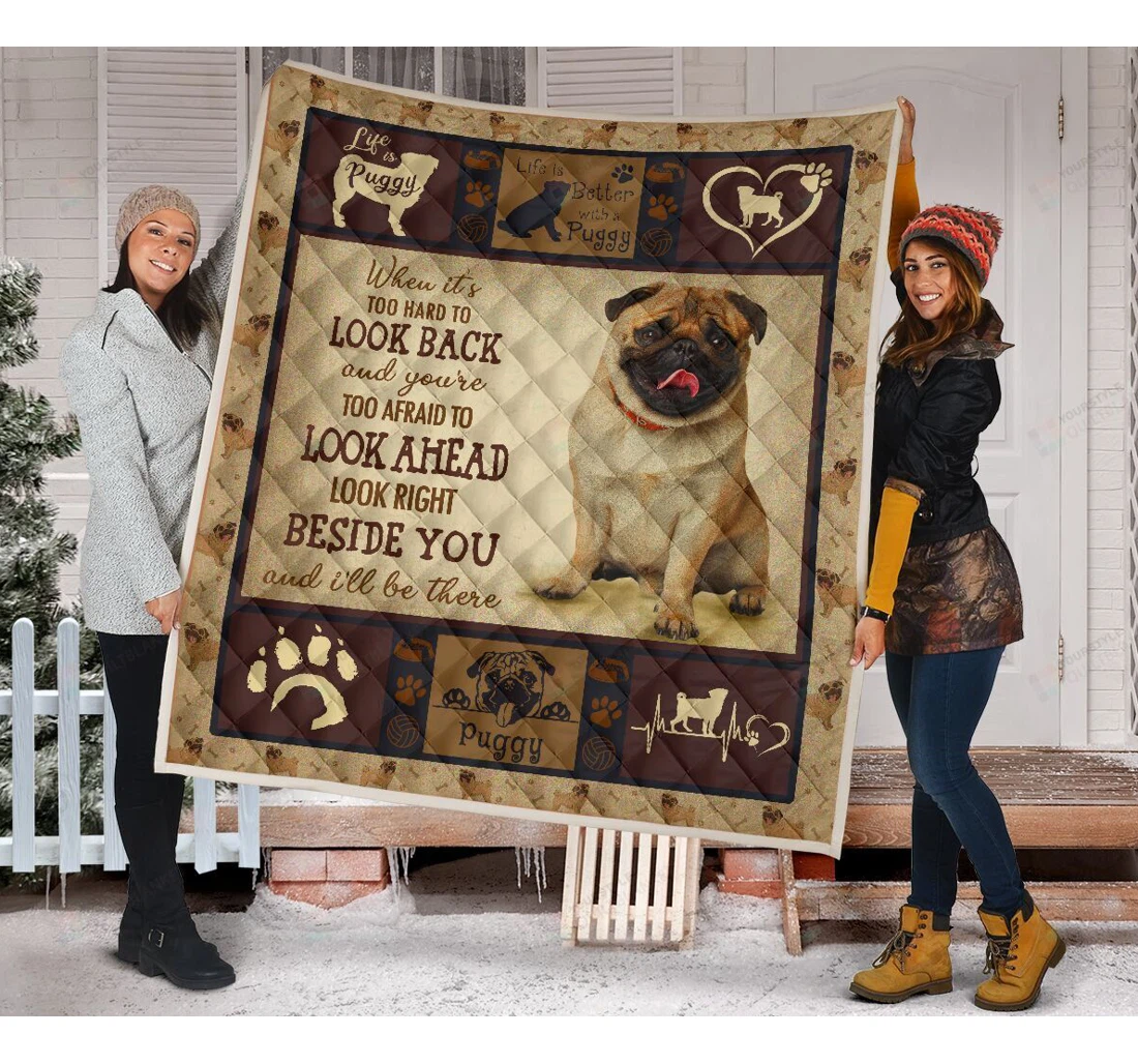 Throw Blanket, Quilt - Pug Beside You And I'll Be There Great Customized Gifts Sherpa Fleece