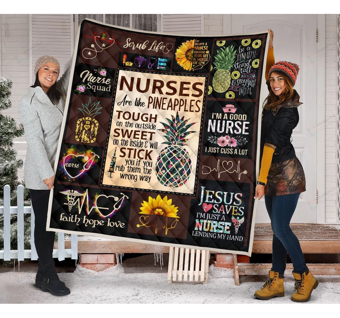 Throw Blanket, Quilt - Nurses Are Like Pineapples Sherpa Fleece