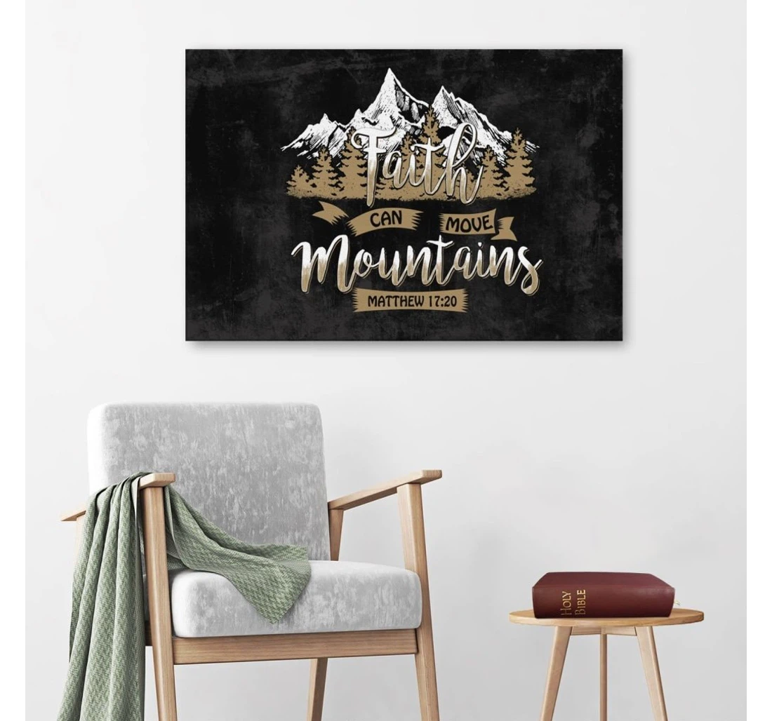 Poster, Canvas - Faith Can Move Mountains Matthew 1720 Print Framed Wall Art