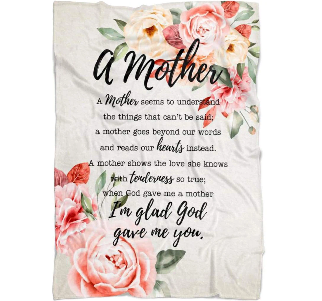 Throw Blanket, Quilt - A Mother I Am Glad God Gave Me You Sherpa Fleece