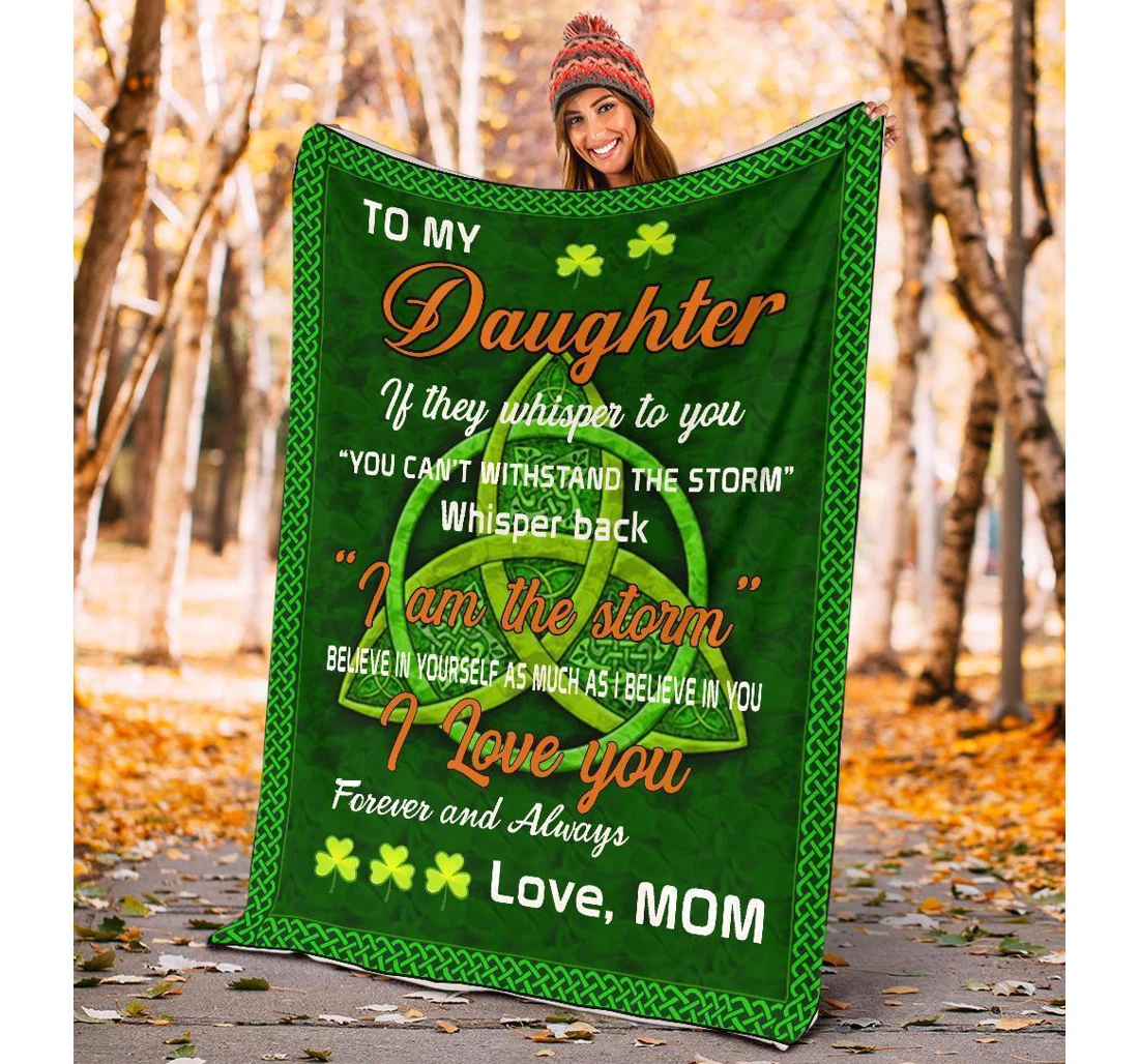 Throw Blanket, Quilt - To My Daughter From Mom St. Patrick's Day Sherpa Fleece