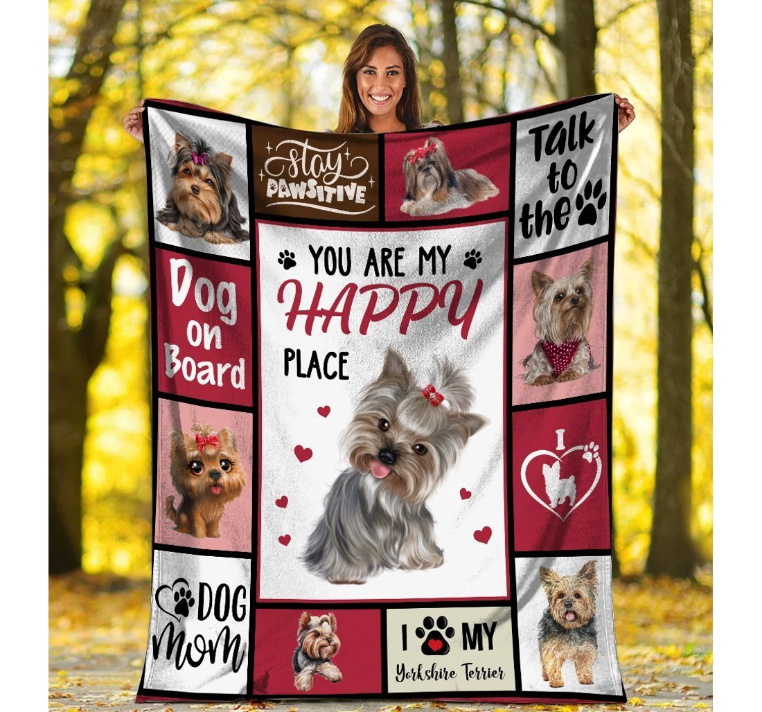 Throw Blanket, Quilt - You Are My Happy Place Yorkshire Terrier Dog Sherpa Fleece