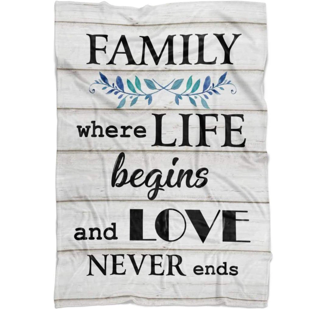 Throw Blanket, Quilt - Family Where Life Begins And Love Never Ends Sherpa Fleece