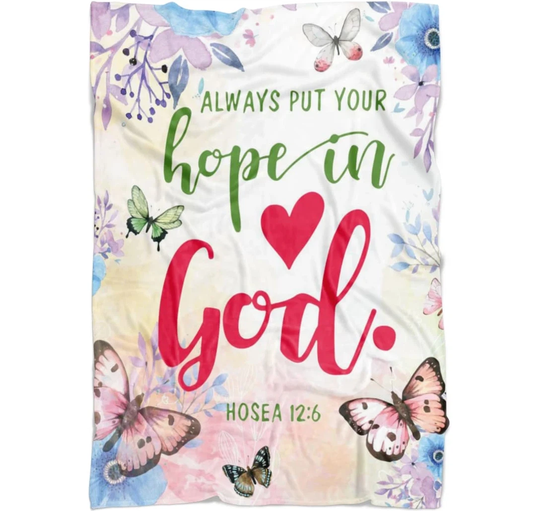 Throw Blanket, Quilt - Always Put Your Hope In God Sherpa Fleece