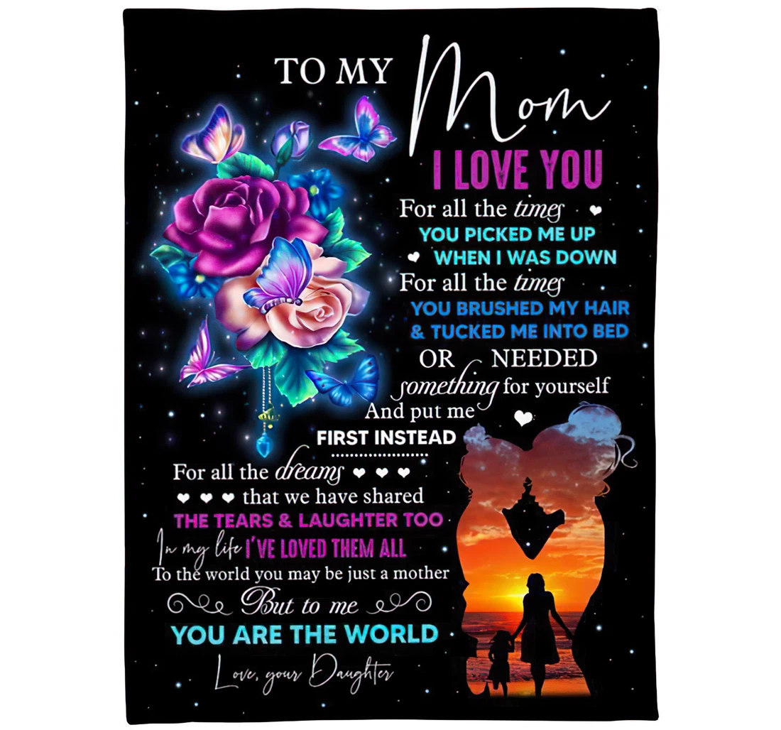 Throw Blanket, Quilt - To My Mom From Daughter I Love You All The Times Sherpa Fleece