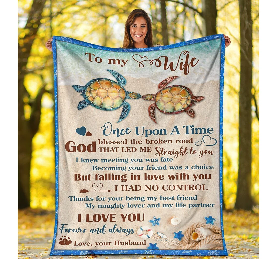 Throw Blanket, Quilt - To My Wife Once Upon A Time Sea Turtle Tortoise Beach Youth Colorful Sherpa Fleece