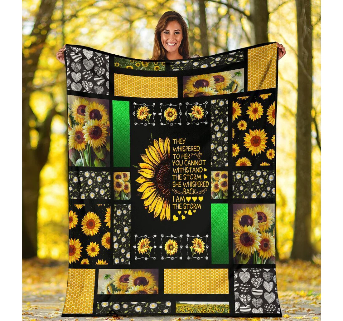 Throw Blanket, Quilt - They Whispered To Her You Cannot Withstand The Storm Sunflower Hippie Sherpa Fleece