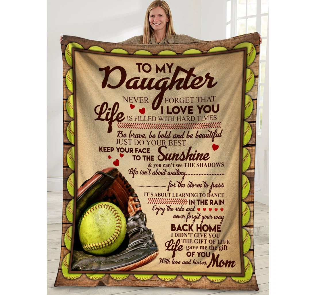 Throw Blanket, Quilt - To My Daughter From Mom Never Forget That I Love You Baseball Sherpa Fleece