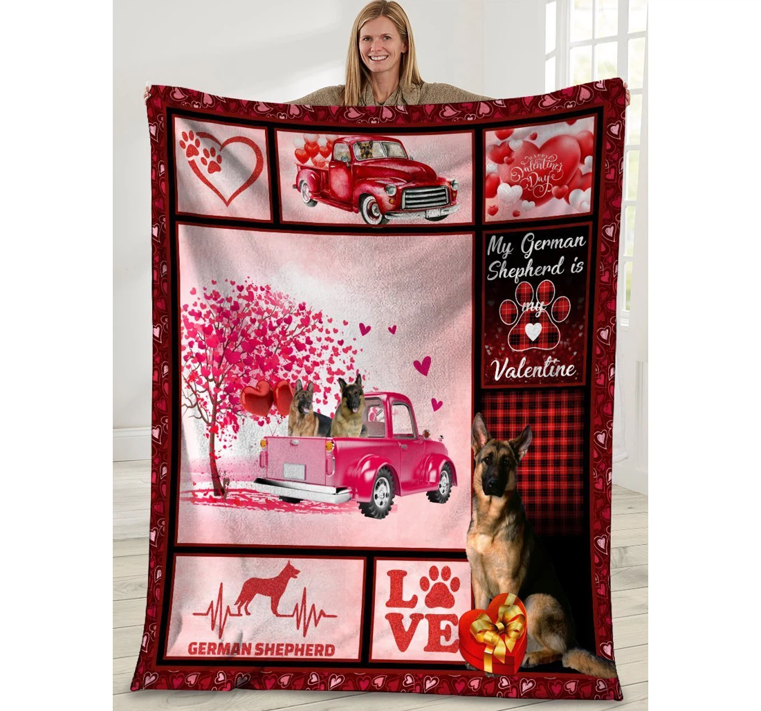 Throw Blanket, Quilt - Valentine's Day Gifts My German Shepherd Is My Valentine German Shepherd Dog Sherpa Fleece