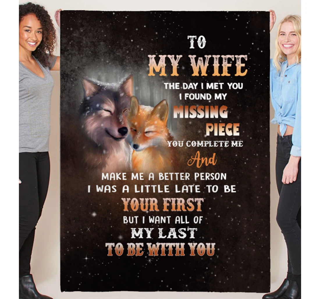 Throw Blanket, Quilt - To My Wife The Day I Met You Sherpa Fleece