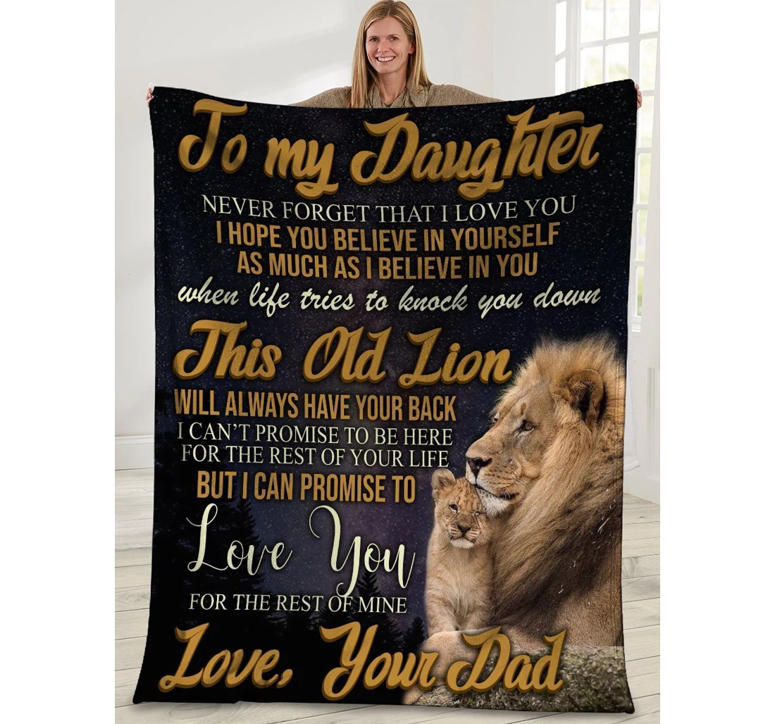 Throw Blanket, Quilt - To My Daughter From Dad Never Forget That I Love You Lion Sherpa Fleece