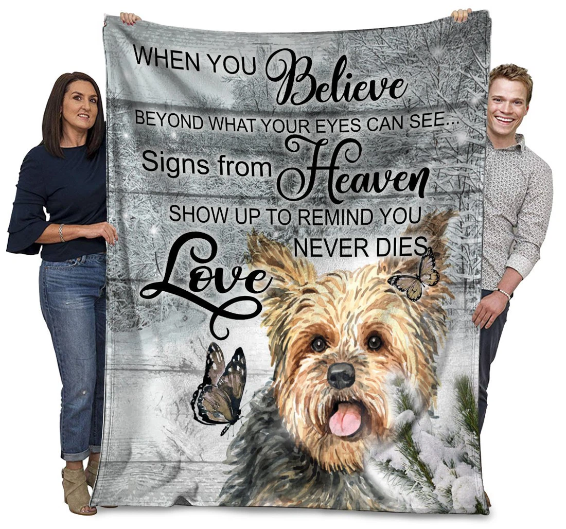 Throw Blanket, Quilt - Yorkshire Dog When You Belive Beyond What Your Eyes Can See Sherpa Fleece