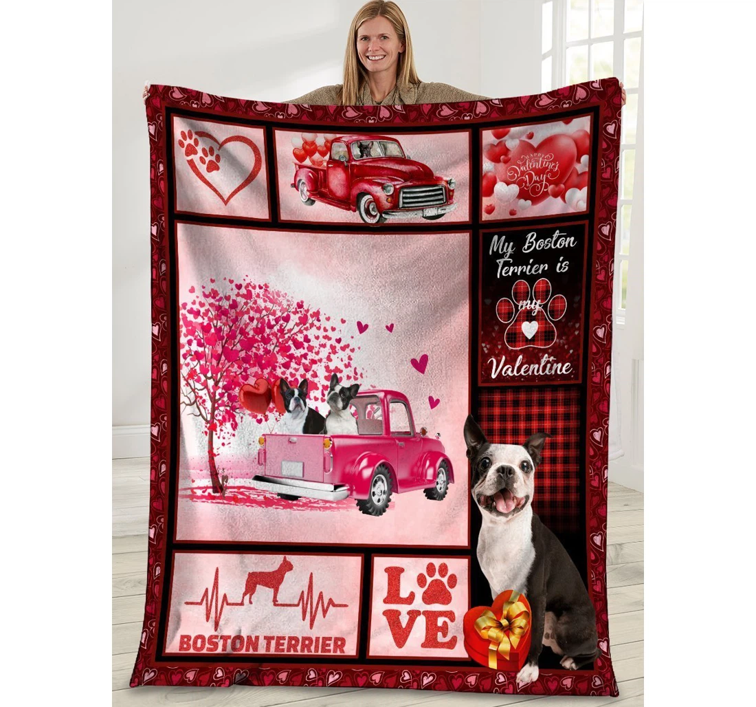 Throw Blanket, Quilt - Valentine's Day Gifts My Boston Terrirer Is My Valentine Boston Terrier Dog Pink Truck Sherpa Fleece