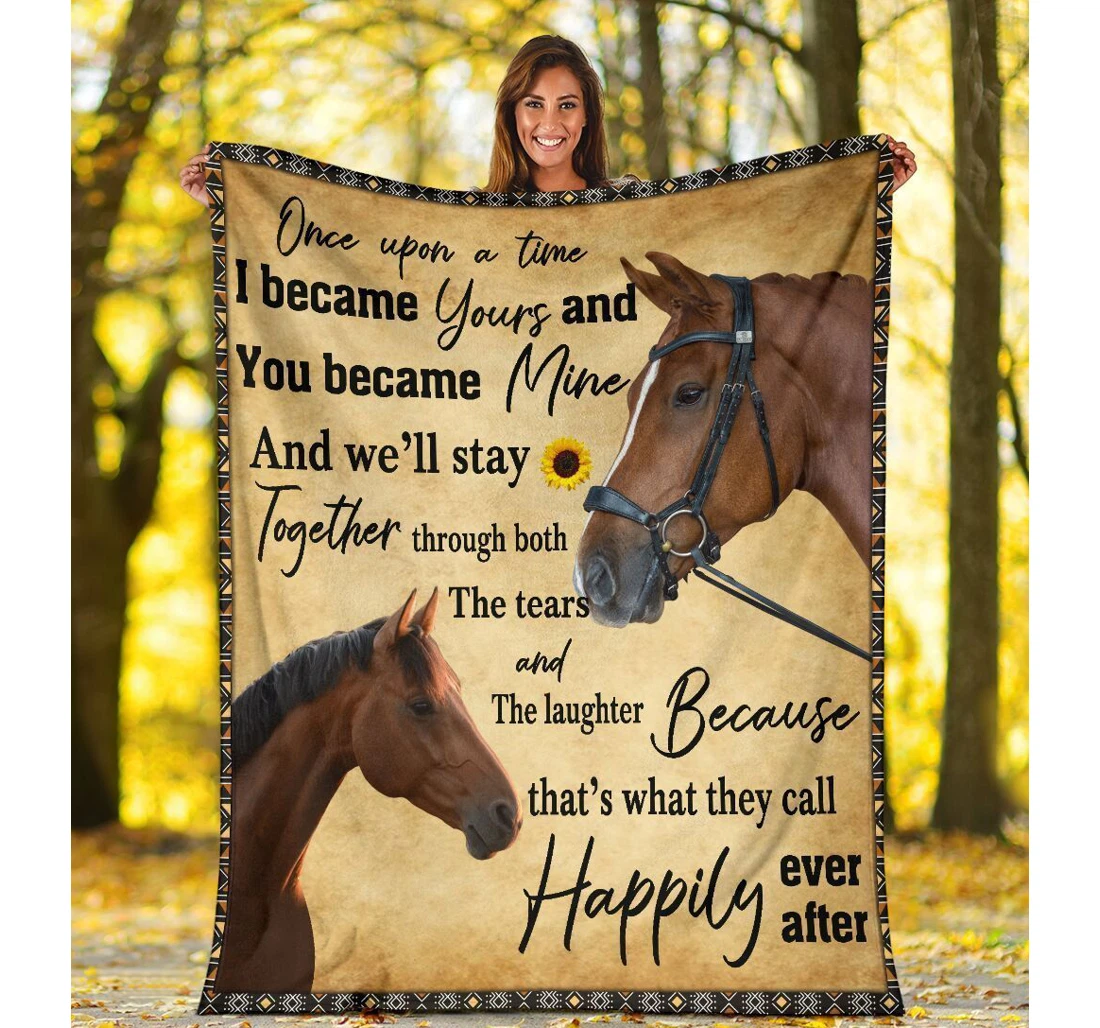 Throw Blanket, Quilt - Once Upon A Time I Became Yours Horse Sherpa Fleece