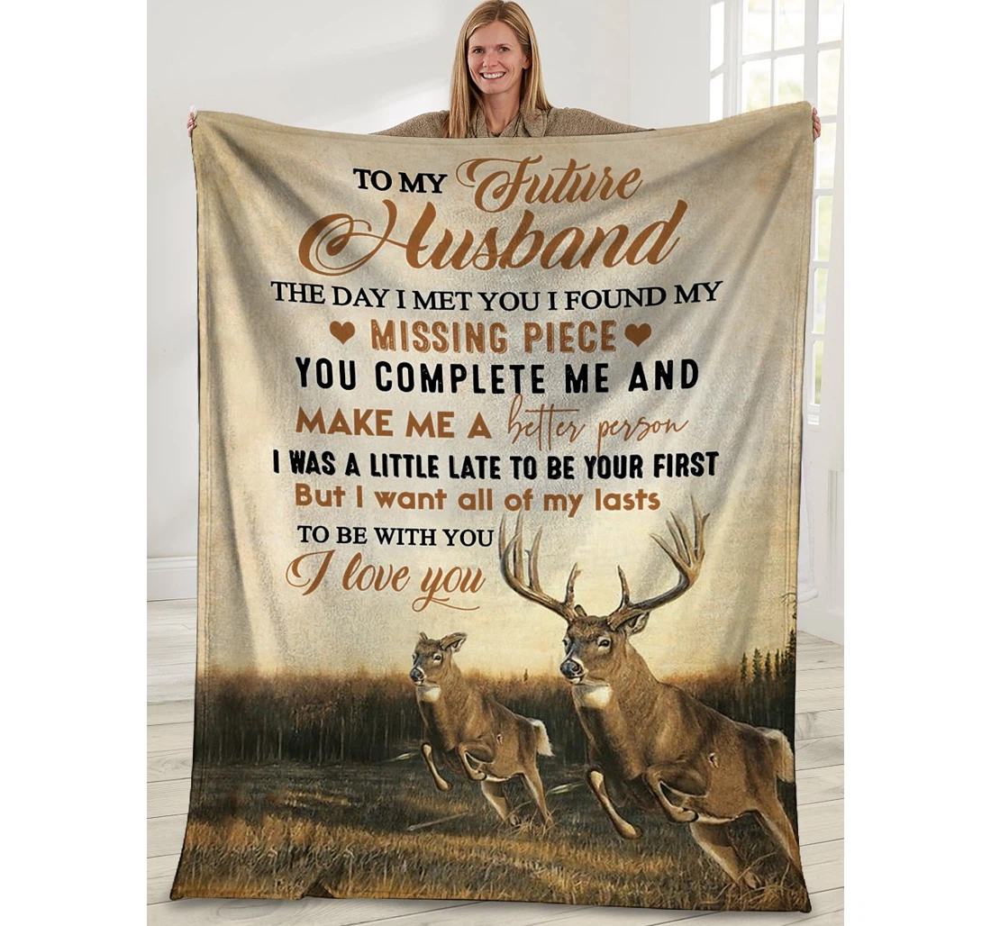 Throw Blanket, Quilt - Wife To Husband The Day I Met You I Found My Missing Piece Sherpa Fleece