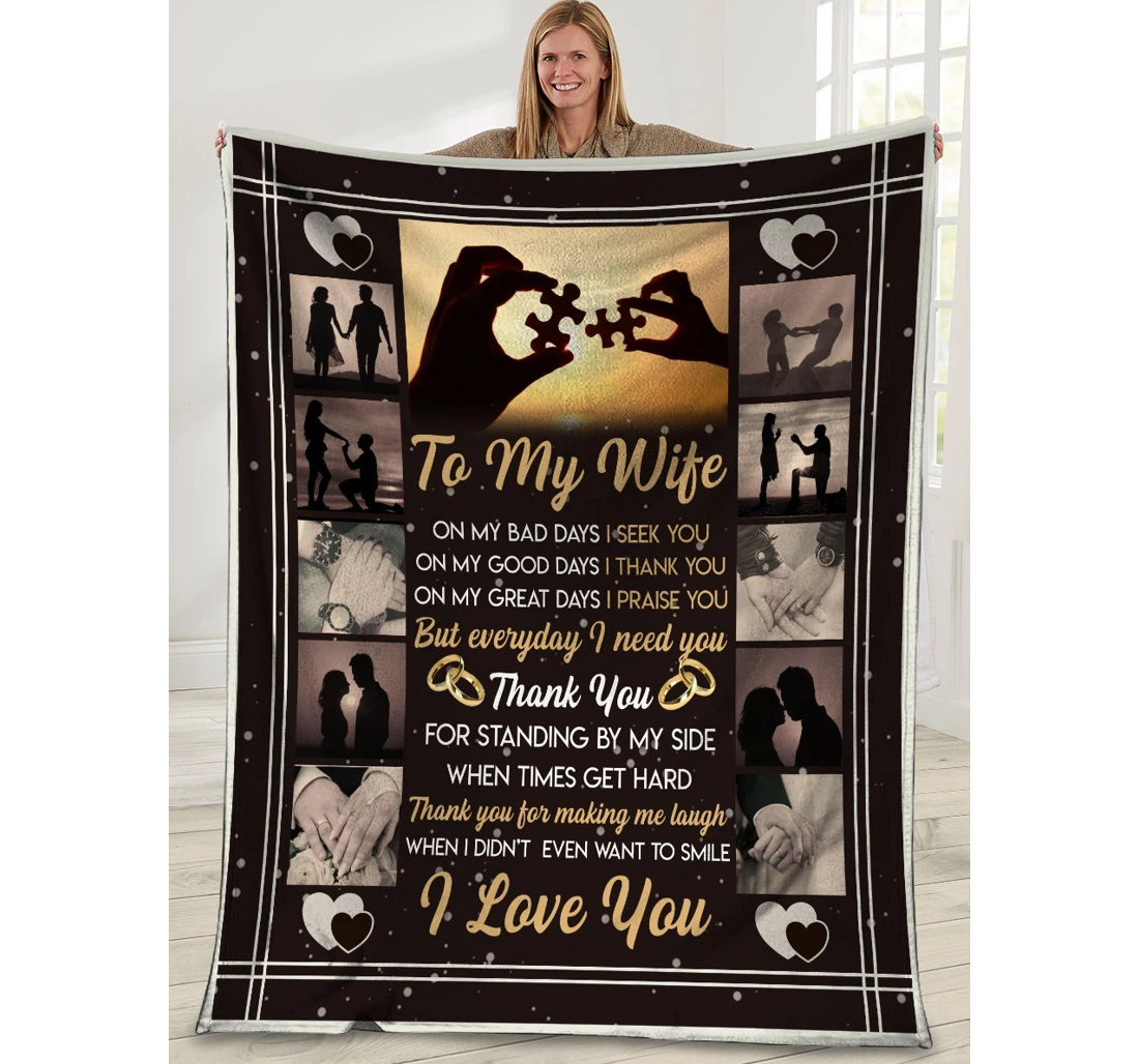 Throw Blanket, Quilt - To My Wife On My Bad Days I Seek You Sherpa Fleece