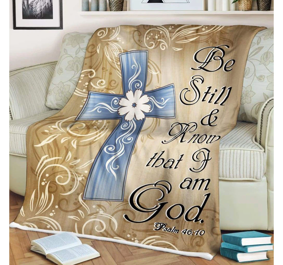 Throw Blanket, Quilt - Be Still And Know That I Am God Sherpa Fleece