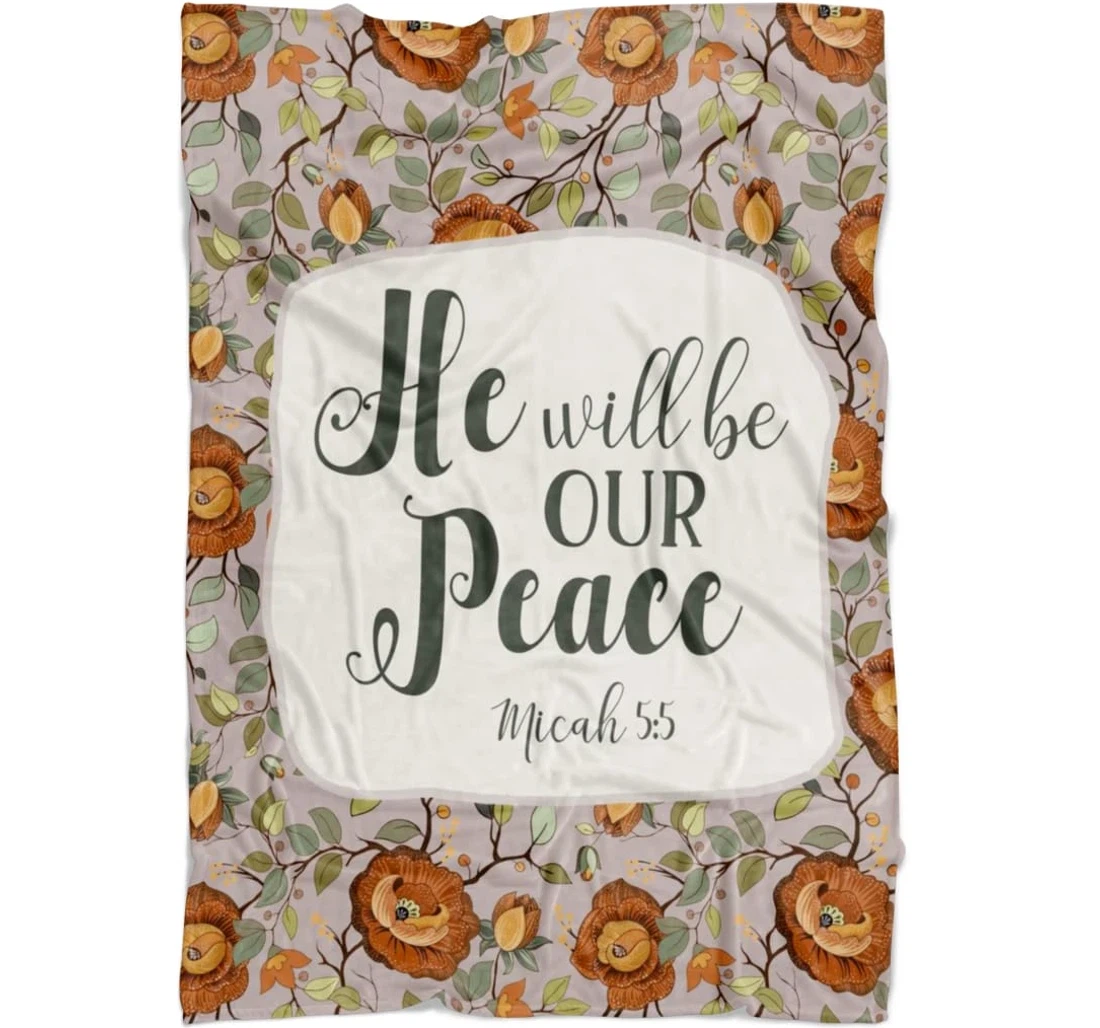 Throw Blanket, Quilt - He Will Be Our Peace Sherpa Fleece