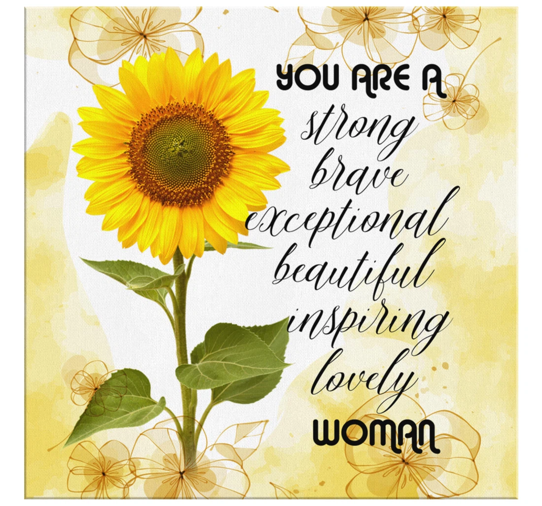 Poster, Canvas - You Are A Strong, Brave, Exceptionally... Woman Print Framed Wall Art