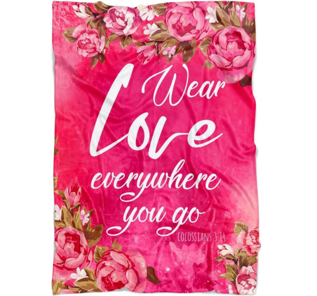 Throw Blanket, Quilt - Wear Love Everywhere You Go Sherpa Fleece