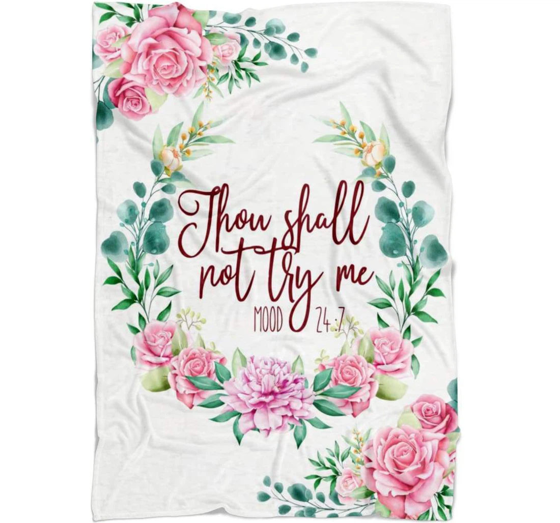 Throw Blanket, Quilt - Thou Shall Not Try Me Mood Sherpa Fleece